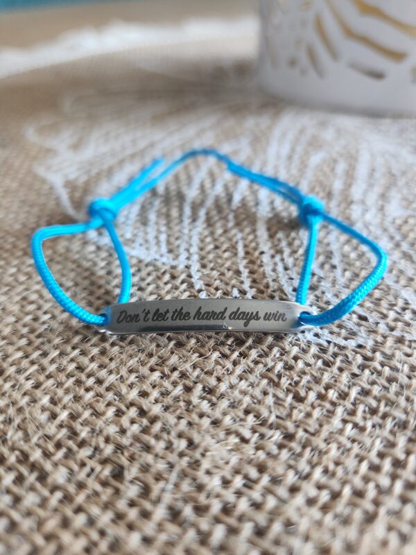 Bracelet Don't let the hard days win - Bleu turquoise
