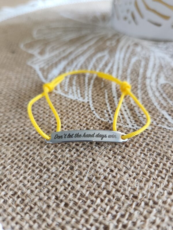 Bracelet Don't let the hard days win - Jaune