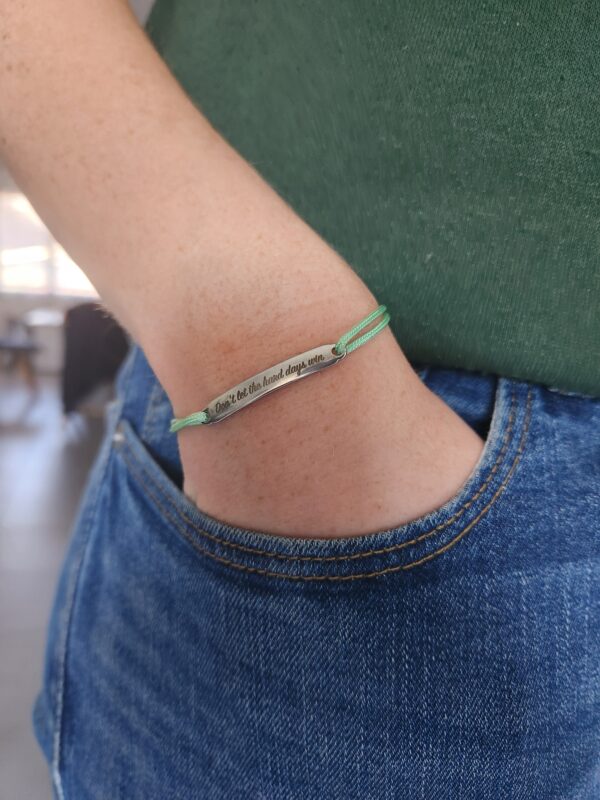 Bracelet Don't let the hard days win - Vert amande – Image 2