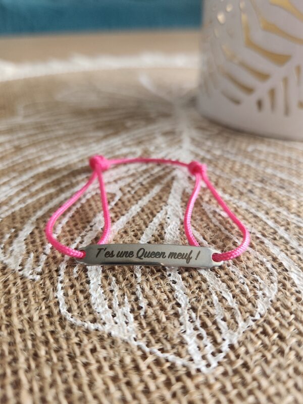 Bracelet t'es une Queen - Rose