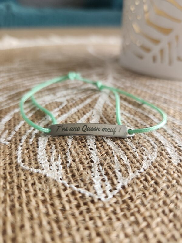 Bracelet t'es une Queen - Vert amande
