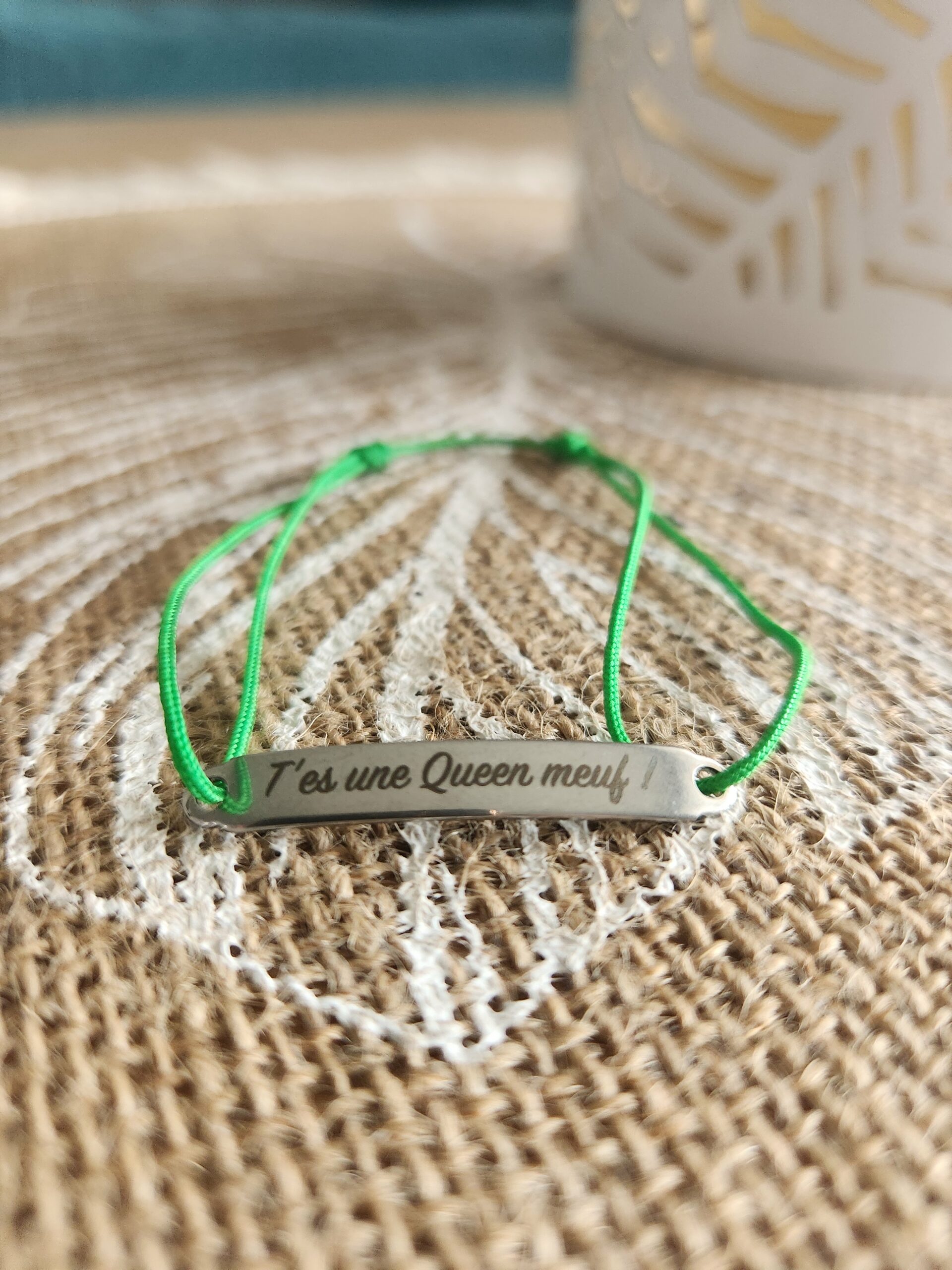 Bracelet t'es une Queen - Vert herbe